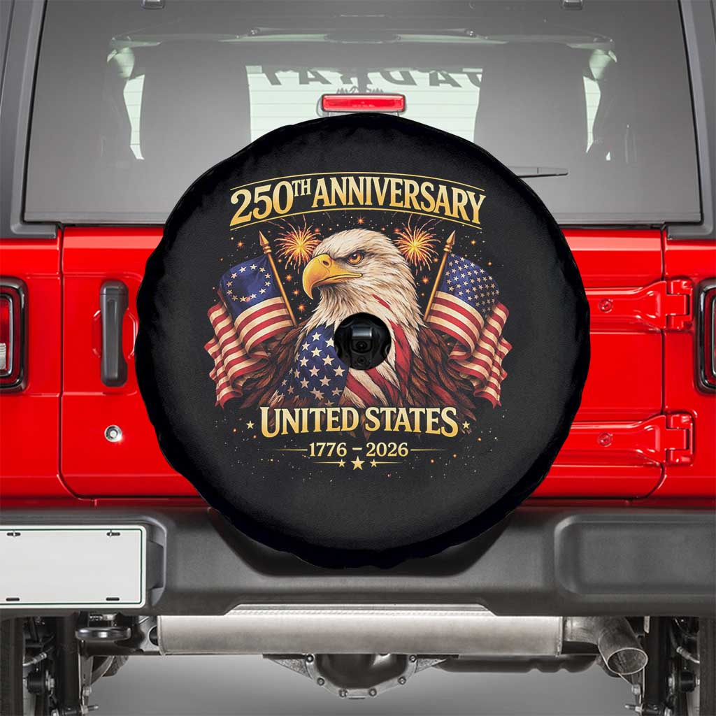 250th Anniversary Spare Tire Cover United States 250 Years Birthday 1776 2026 Eagle USA Flag