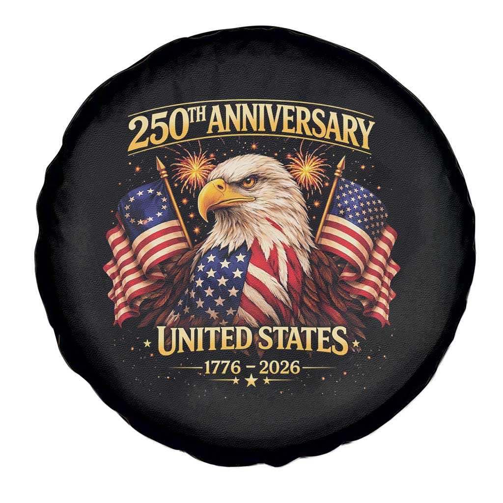 250th Anniversary Spare Tire Cover United States 250 Years Birthday 1776 2026 Eagle USA Flag