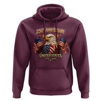 250th Anniversary Hoodie United States 250 Years Birthday 1776 2026 Eagle USA Flag