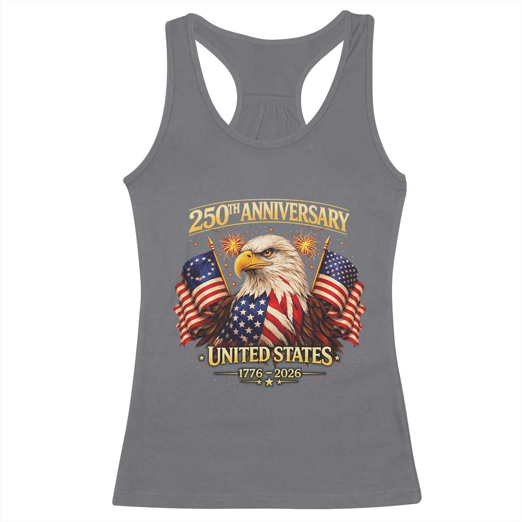 250th Anniversary Racerback Tank Top United States 250 Years Birthday 1776 2026 Eagle USA Flag