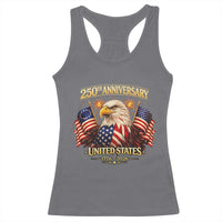 250th Anniversary Racerback Tank Top United States 250 Years Birthday 1776 2026 Eagle USA Flag
