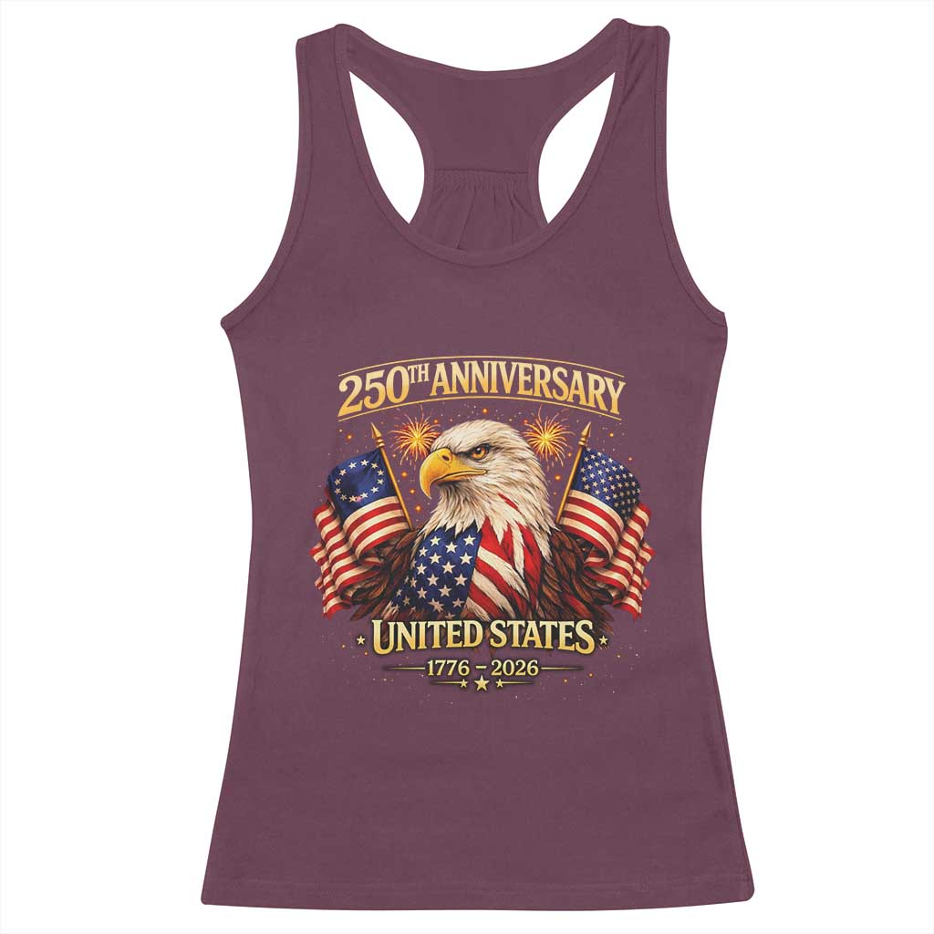 250th Anniversary Racerback Tank Top United States 250 Years Birthday 1776 2026 Eagle USA Flag