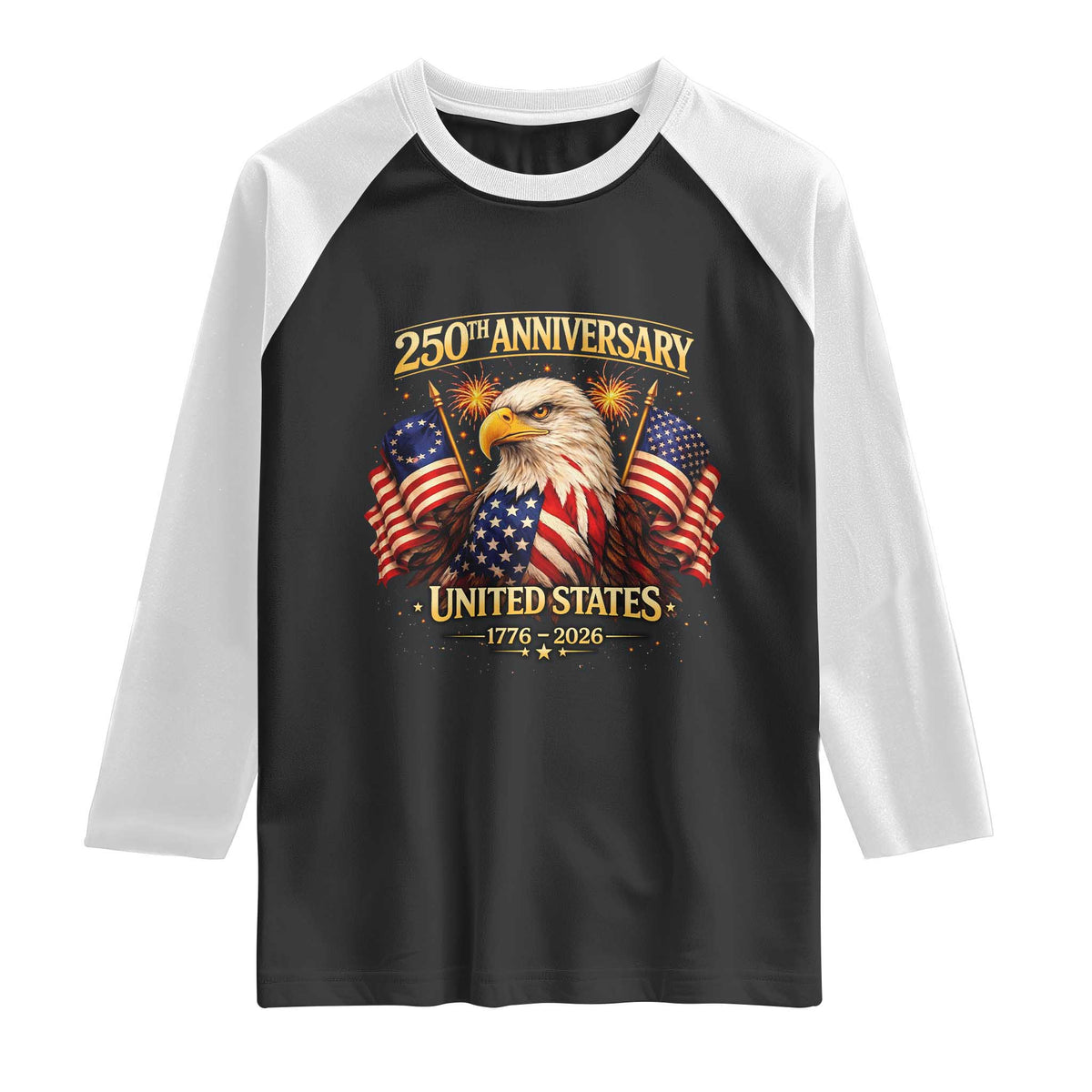 250th Anniversary Raglan Shirt United States 250 Years Birthday 1776 2026 Eagle USA Flag
