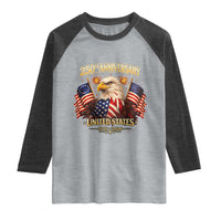 250th Anniversary Raglan Shirt United States 250 Years Birthday 1776 2026 Eagle USA Flag