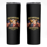 250th Anniversary Skinny Tumbler United States 250 Years Birthday 1776 2026 Eagle USA Flag