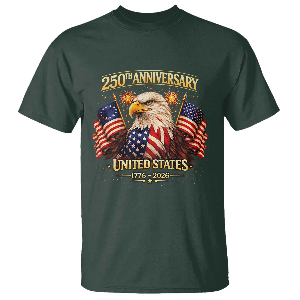 250th Anniversary T Shirt United States 250 Years Birthday 1776 2026 Eagle USA Flag