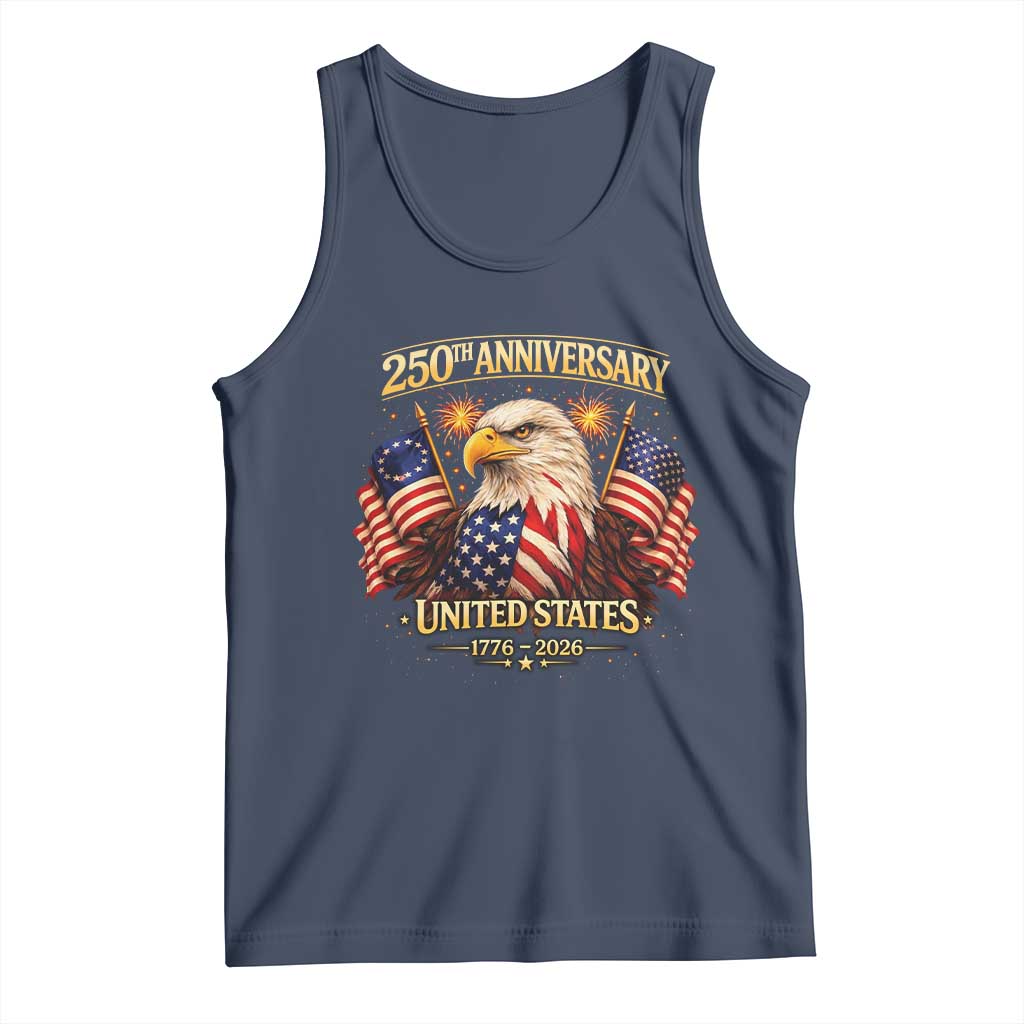 250th Anniversary Tank Top United States 250 Years Birthday 1776 2026 Eagle USA Flag