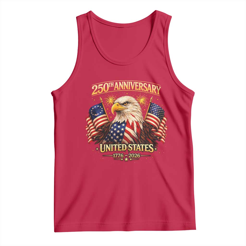 250th Anniversary Tank Top United States 250 Years Birthday 1776 2026 Eagle USA Flag