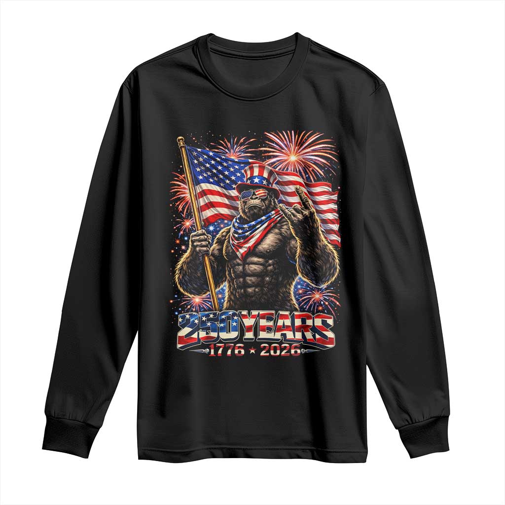Bigfoot 250th Anniversary Long Sleeve Shirt USA Independence 250 Years Of Freedom 1776 2026 Patriotic Flag