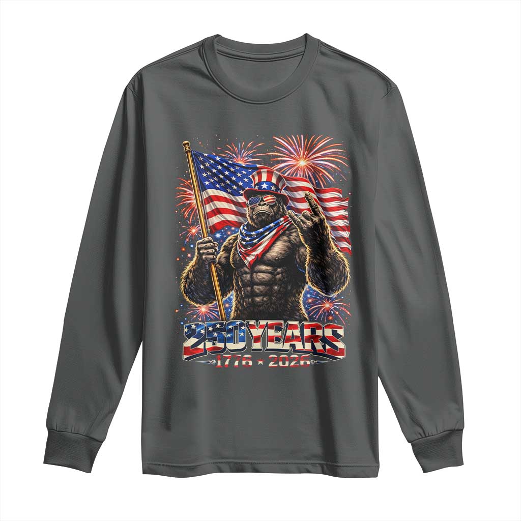 Bigfoot 250th Anniversary Long Sleeve Shirt USA Independence 250 Years Of Freedom 1776 2026 Patriotic Flag