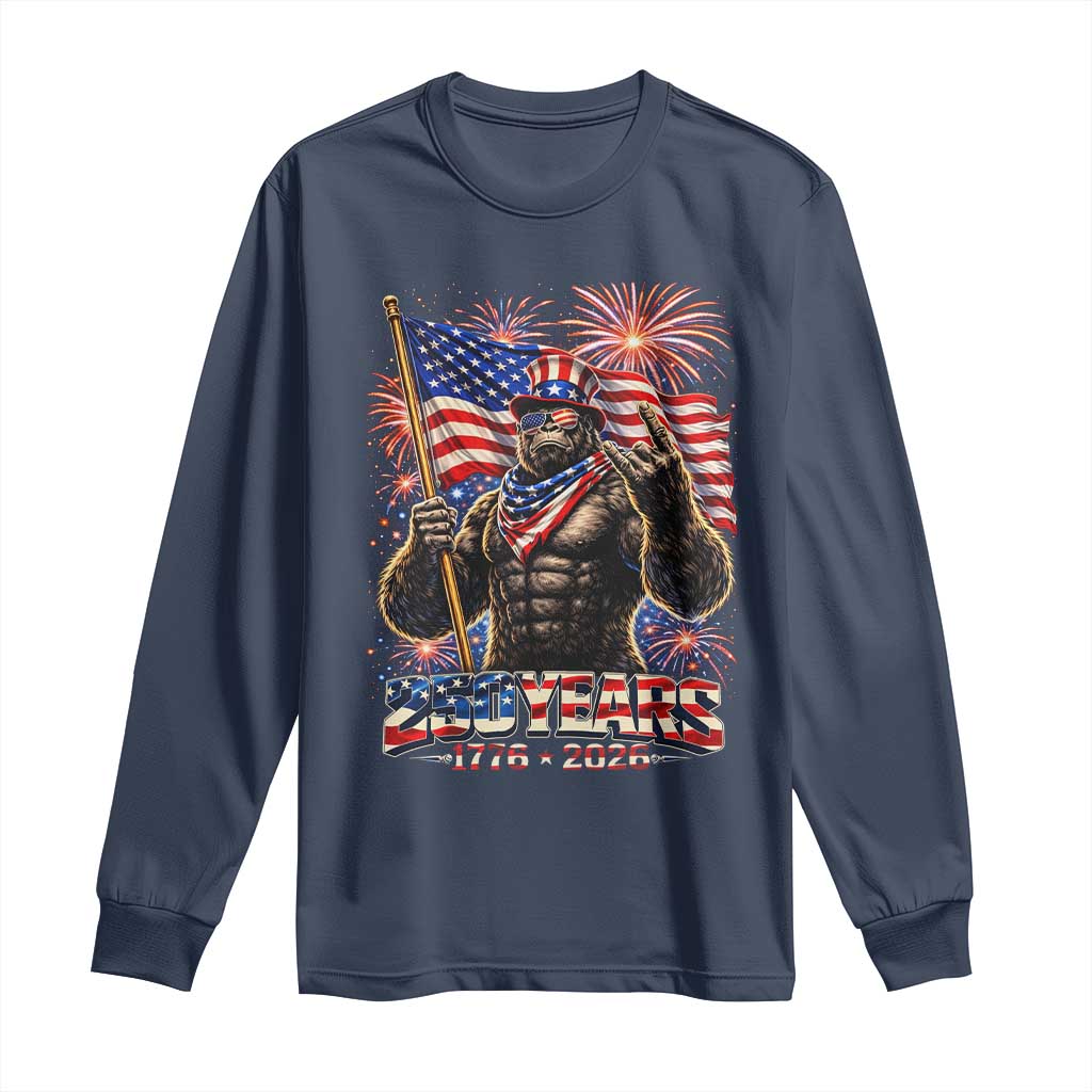 Bigfoot 250th Anniversary Long Sleeve Shirt USA Independence 250 Years Of Freedom 1776 2026 Patriotic Flag