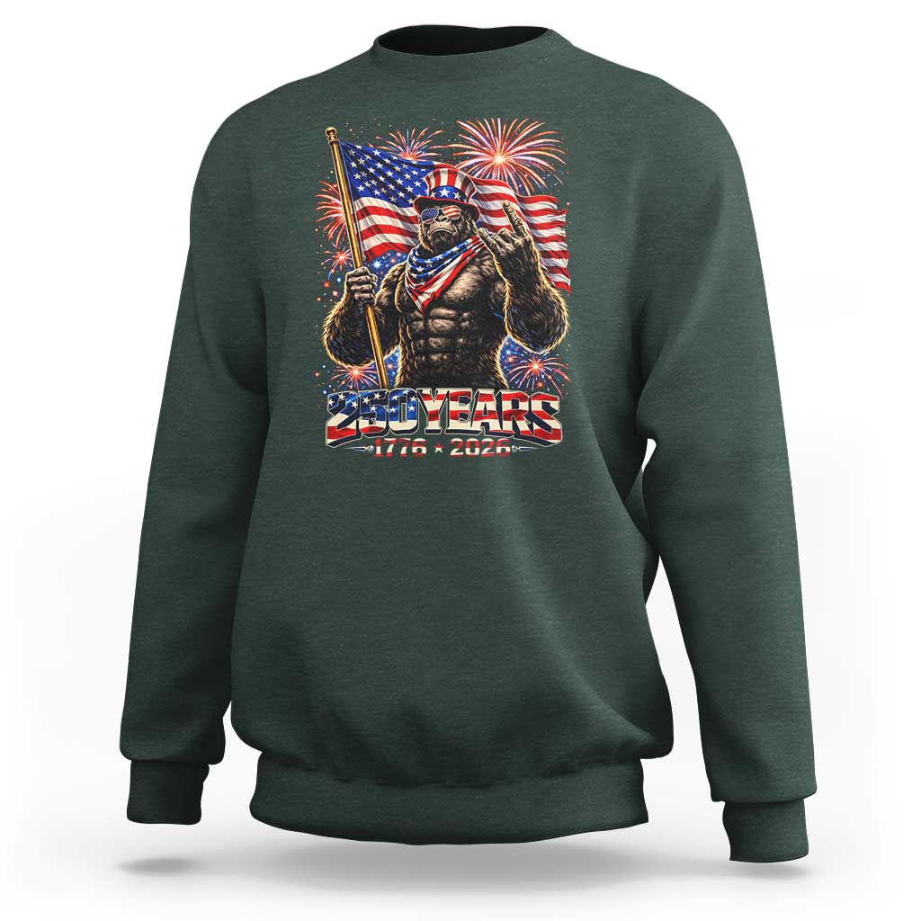 Bigfoot 250th Anniversary Sweatshirt USA Independence 250 Years Of Freedom 1776 2026 Patriotic Flag