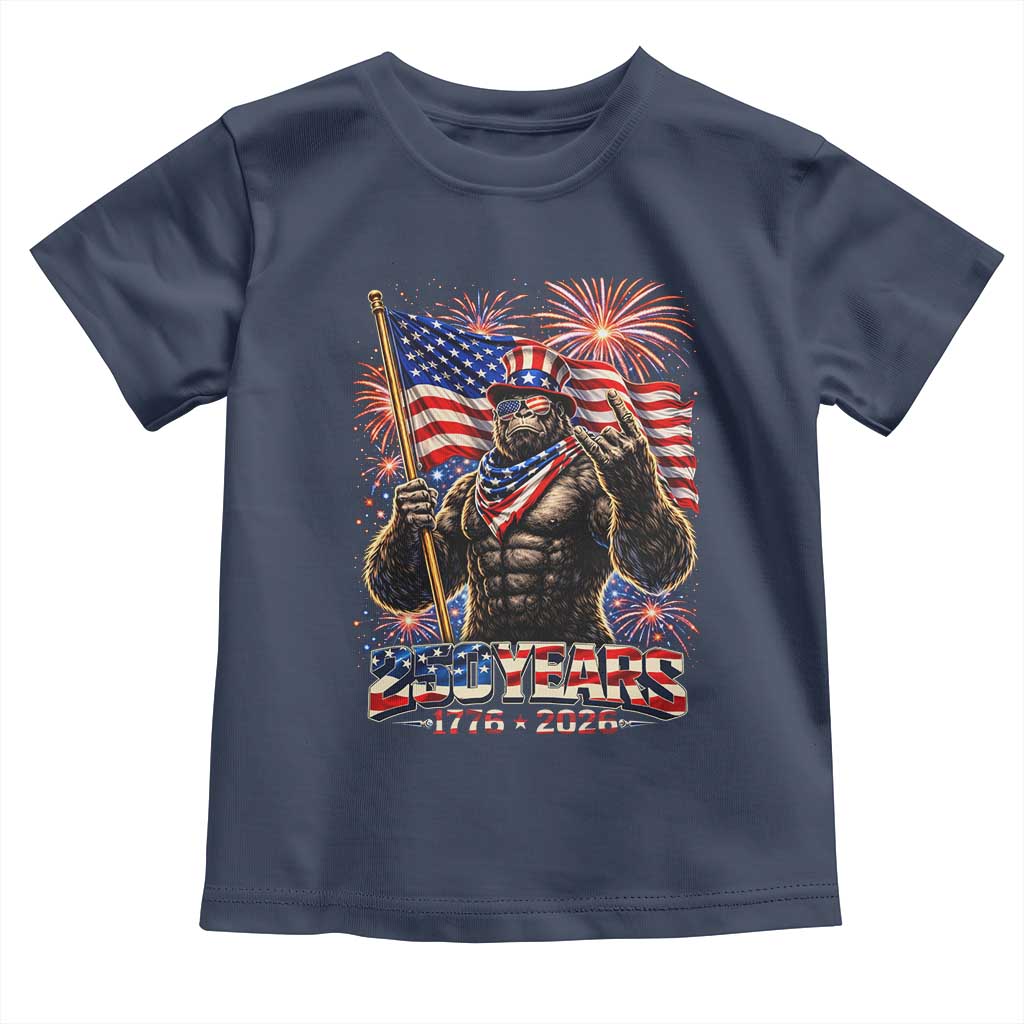 Bigfoot 250th Anniversary Toddler T Shirt USA Independence 250 Years Of Freedom 1776 2026 Patriotic Flag