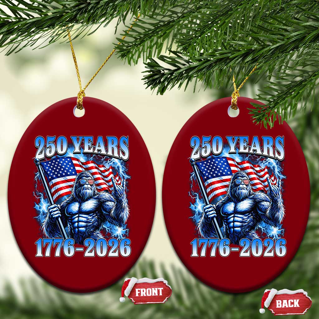 Bigfoot 250th Anniversary America Ceramic Ornament 250 Years Of Freedom 4th July 1776 2026 Patriotic Flag