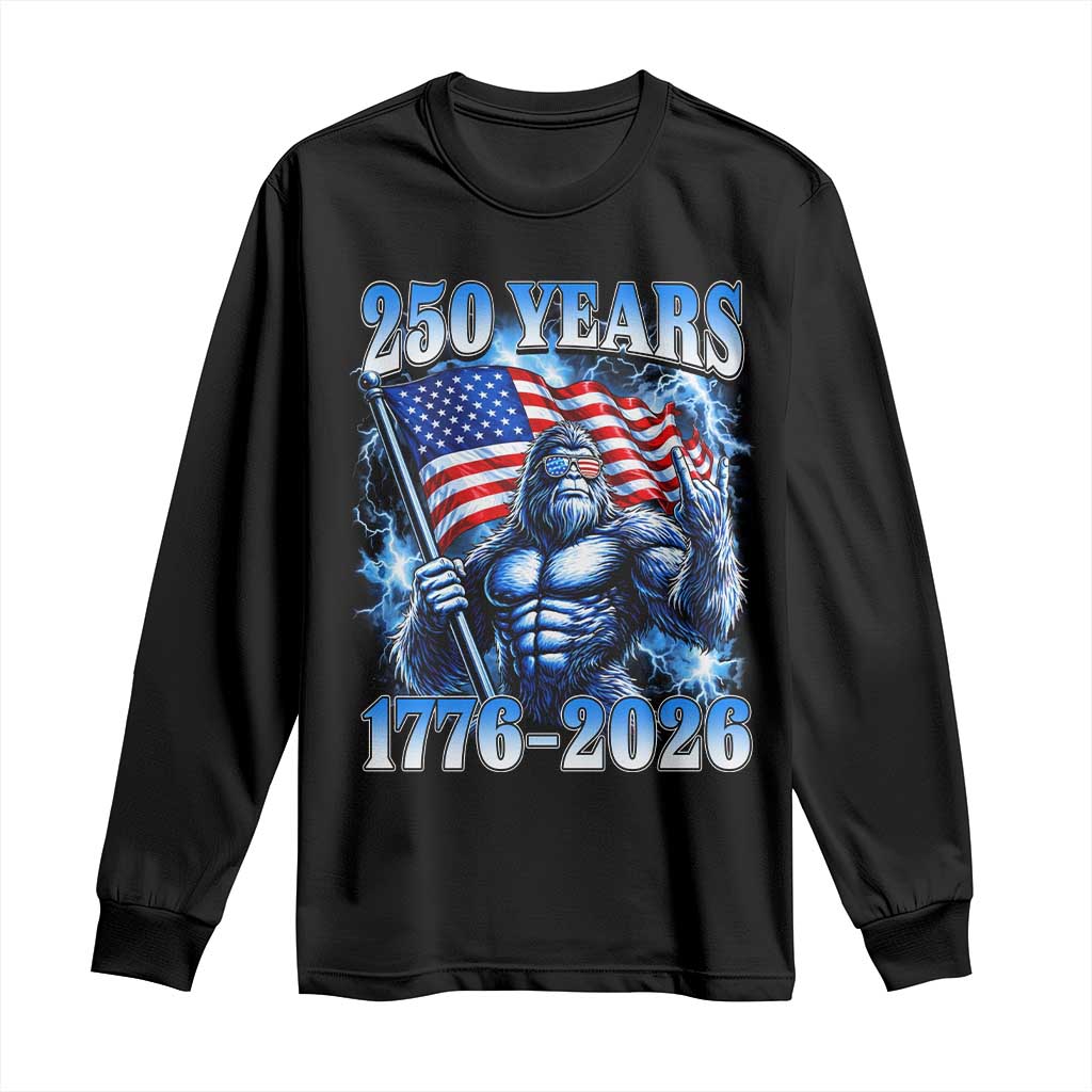 Bigfoot 250th Anniversary America Long Sleeve Shirt 250 Years Of Freedom 4th July 1776 2026 Patriotic Flag