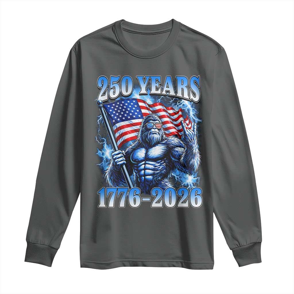 Bigfoot 250th Anniversary America Long Sleeve Shirt 250 Years Of Freedom 4th July 1776 2026 Patriotic Flag