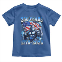 Bigfoot 250th Anniversary America Toddler T Shirt 250 Years Of Freedom 4th July 1776 2026 Patriotic Flag