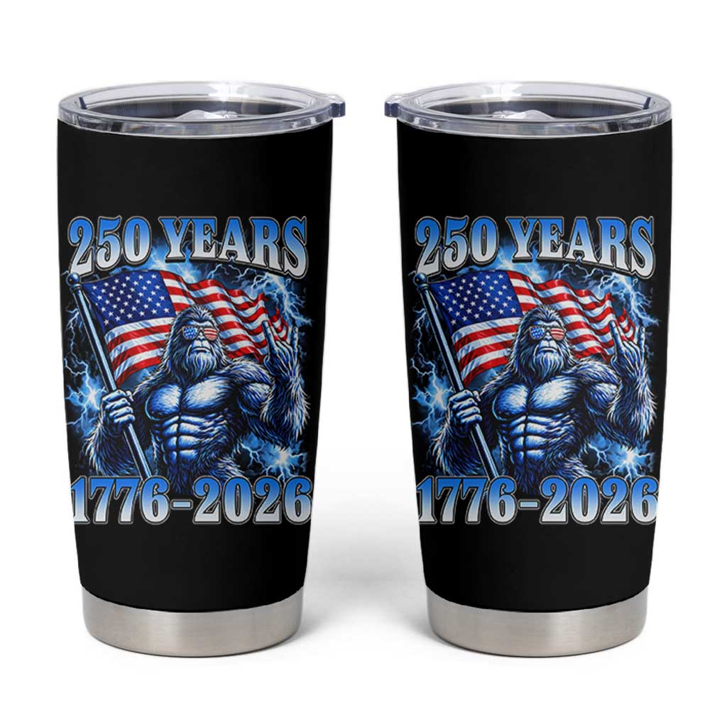 Bigfoot 250th Anniversary America Tumbler Cup 250 Years Of Freedom 4th July 1776 2026 Patriotic Flag