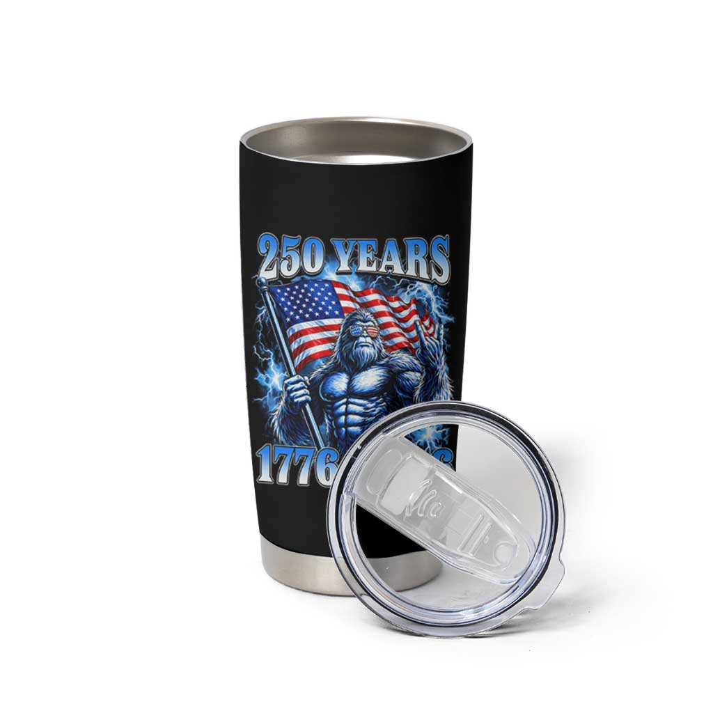Bigfoot 250th Anniversary America Tumbler Cup 250 Years Of Freedom 4th July 1776 2026 Patriotic Flag