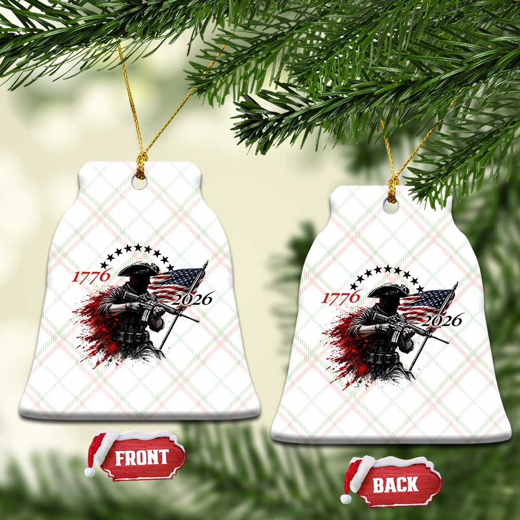 250 Years Anniversary Yankee Spirit Ceramic Ornament 1776 2026 Patriotic Tactical Minuteman Independence Day 4th July US Flag