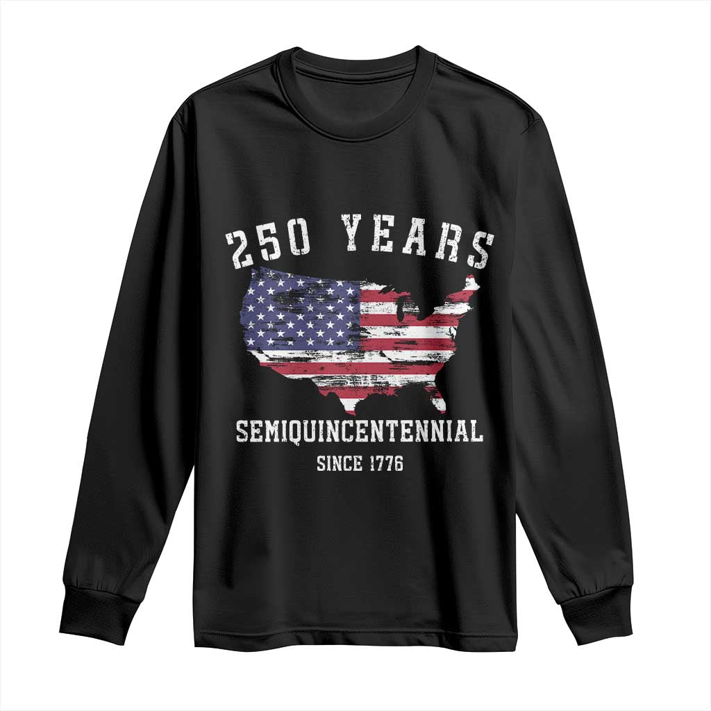 USA 250th Anniversary Long Sleeve Shirt United States Semiquincentennial 1776 2026 Patriotic Independence Day