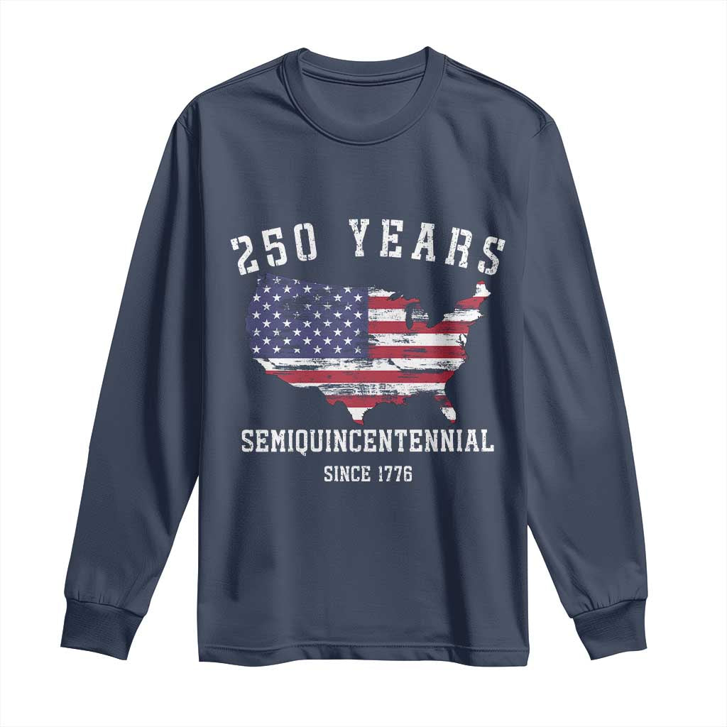 USA 250th Anniversary Long Sleeve Shirt United States Semiquincentennial 1776 2026 Patriotic Independence Day
