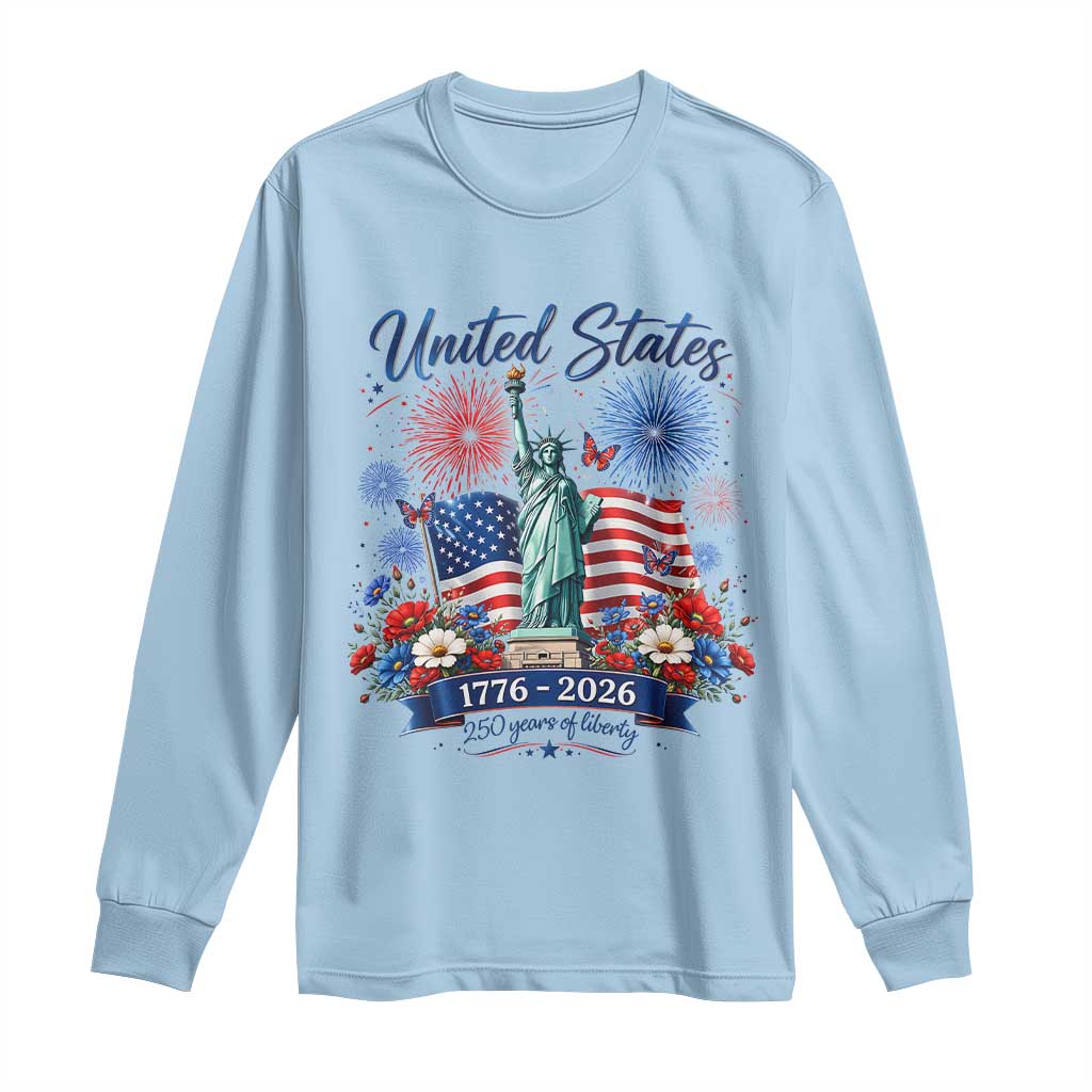 250th Anniversary USA Long Sleeve Shirt Patriotic Liberty Floral 250 Years American 4th July 1776 2026