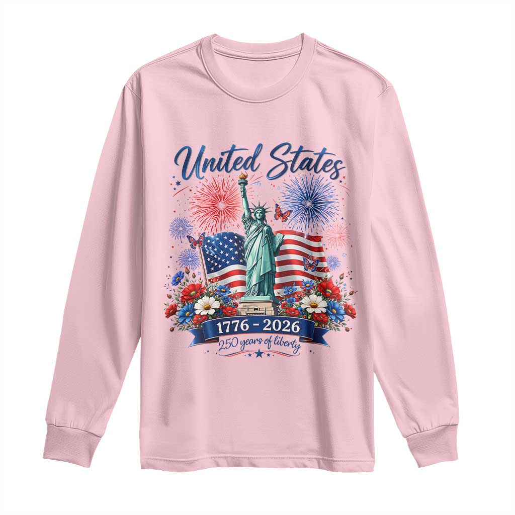 250th Anniversary USA Long Sleeve Shirt Patriotic Liberty Floral 250 Years American 4th July 1776 2026