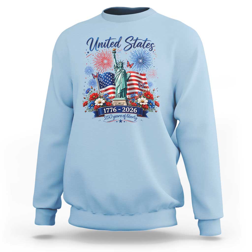 250th Anniversary USA Sweatshirt Patriotic Liberty Floral 250 Years American 4th July 1776 2026