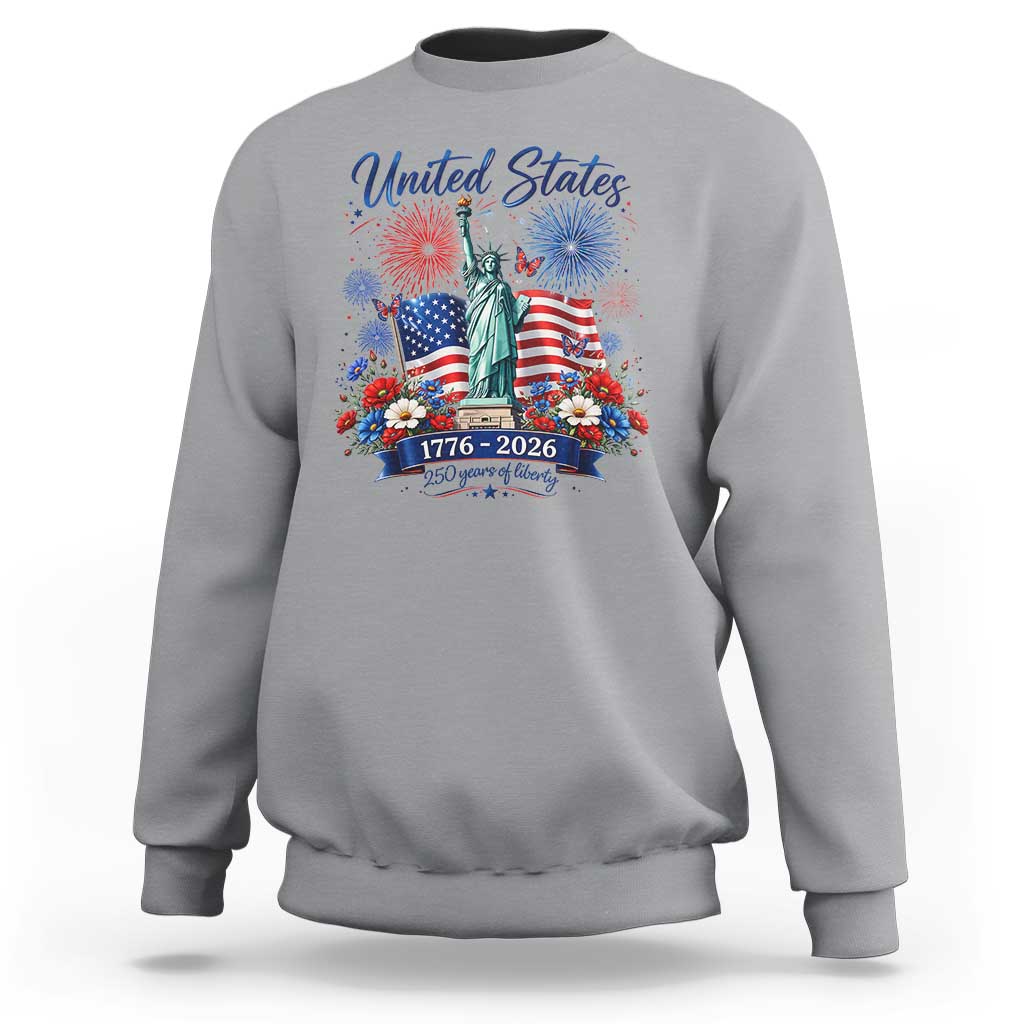 250th Anniversary USA Sweatshirt Patriotic Liberty Floral 250 Years American 4th July 1776 2026