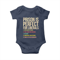 Prison Is Perfect For Liberals Baby Onesie Funny Anti Liberal Quote Satire Statement Subtle FDT Political Humor