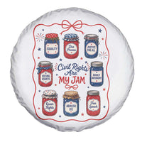 Civil Rights Are My Jam Spare Tire Cover Liberal Values 4th Of July Equal Rights Feminist LGBT Ally