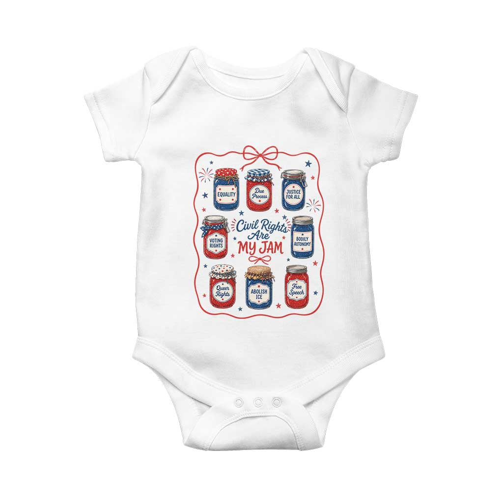 Civil Rights Are My Jam Baby Onesie Liberal Values 4th Of July Equal Rights Feminist LGBT Ally