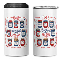 Civil Rights Are My Jam 4 in 1 Can Cooler Tumbler Liberal Values 4th Of July Equal Rights Feminist LGBT Ally