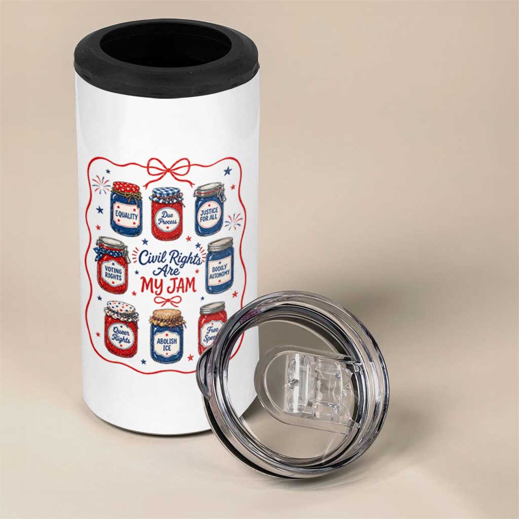 Civil Rights Are My Jam 4 in 1 Can Cooler Tumbler Liberal Values 4th Of July Equal Rights Feminist LGBT Ally