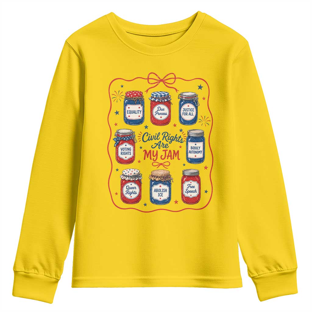 Civil Rights Are My Jam Youth Sweatshirt Liberal Values 4th Of July Equal Rights Feminist LGBT Ally