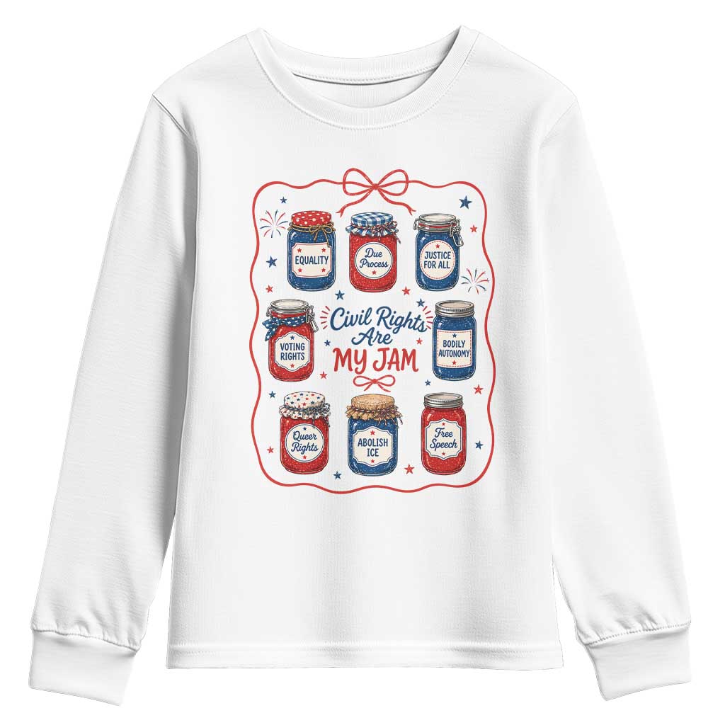 Civil Rights Are My Jam Youth Sweatshirt Liberal Values 4th Of July Equal Rights Feminist LGBT Ally