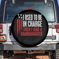 I Used To Be in Charge Then I Had A Granddaughter Spare Tire Cover Funny Saying Gag Gift Birthday Grandpa Fathers Day US Flag