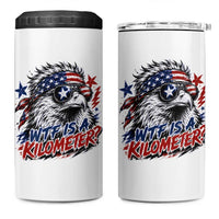 Funny 4th Of July WTF Is A Kilometer 4 in 1 Can Cooler Tumbler Vintage USA Meme Patriotic Eagle Humor Independence Day