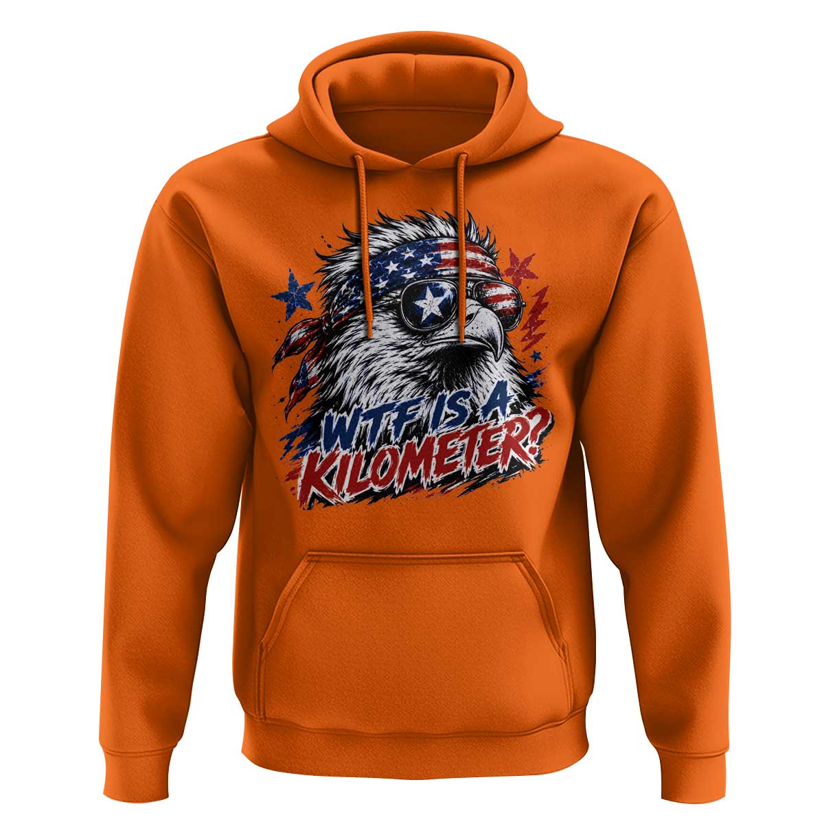 Funny 4th Of July WTF Is A Kilometer Hoodie Vintage USA Meme Patriotic Eagle Humor Independence Day