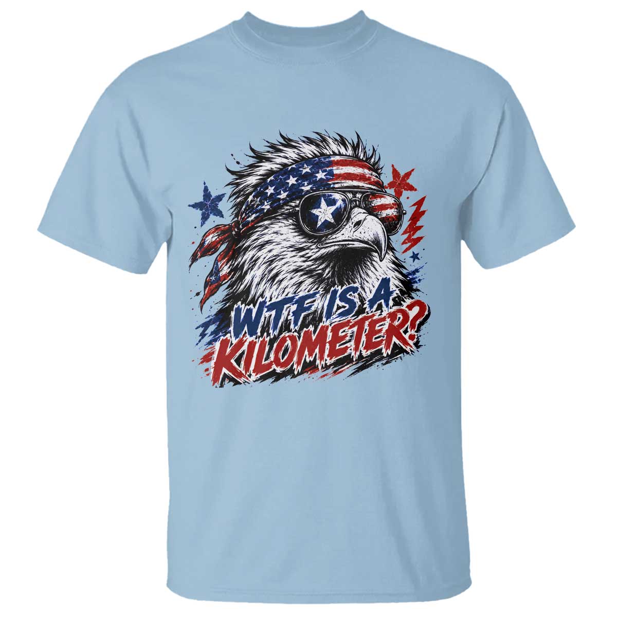 Funny 4th Of July WTF Is A Kilometer T Shirt Vintage USA Meme Patriotic Eagle Humor Independence Day