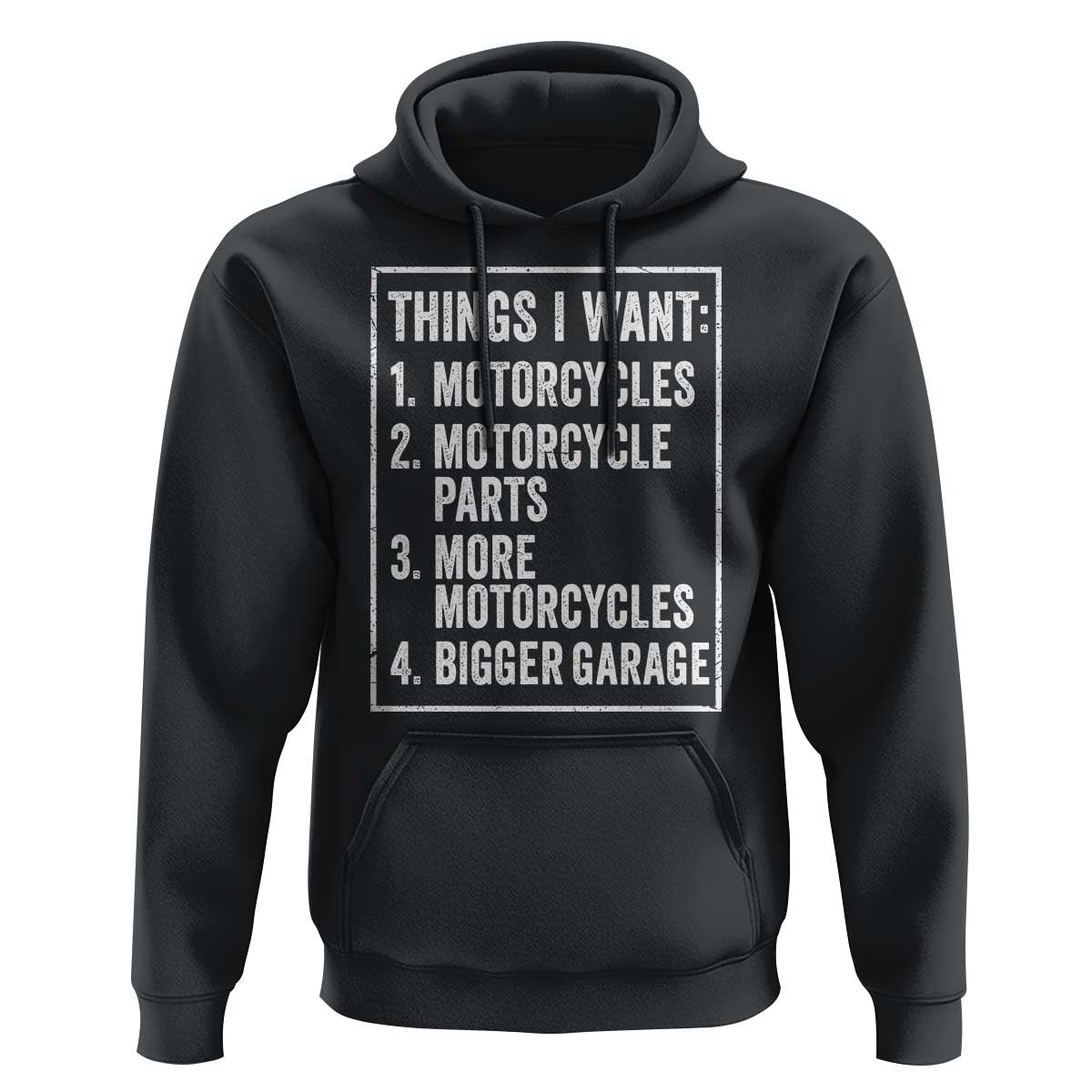 Funny Motorcycle Lovers Hoodie Things I Want Vintage Garage Graphic Bikers Club