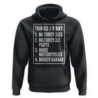 Funny Motorcycle Lovers Hoodie Things I Want Vintage Garage Graphic Bikers Club