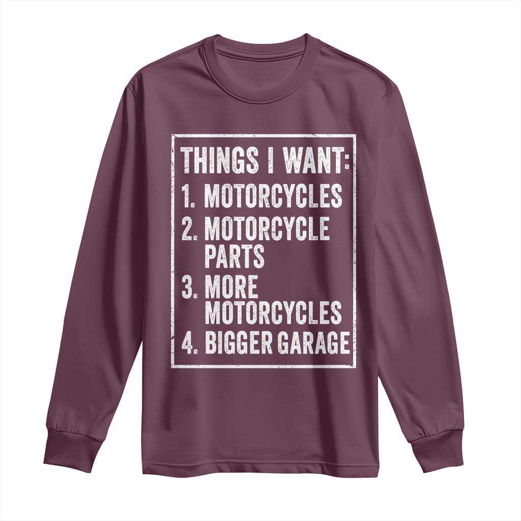 Funny Motorcycle Lovers Long Sleeve Shirt Things I Want Vintage Garage Graphic Bikers Club