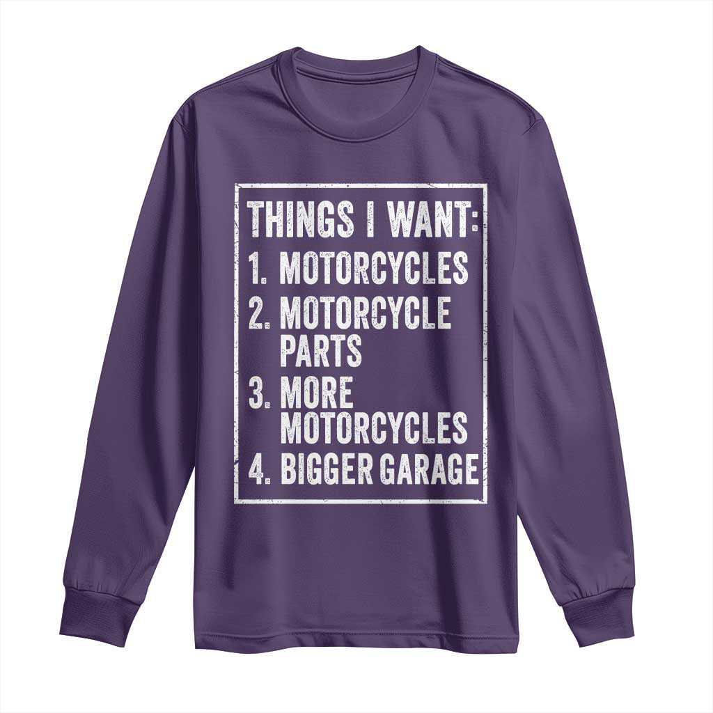 Funny Motorcycle Lovers Long Sleeve Shirt Things I Want Vintage Garage Graphic Bikers Club