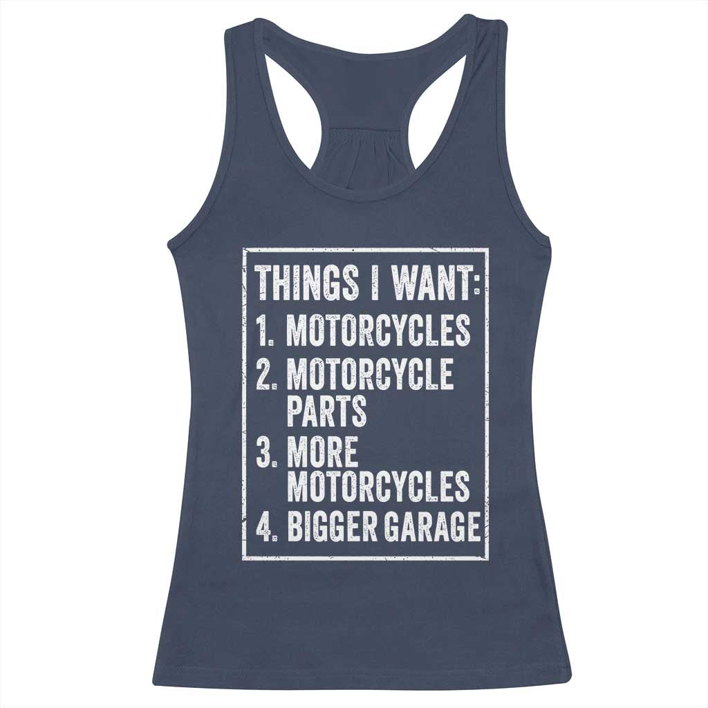 Funny Motorcycle Lovers Racerback Tank Top Things I Want Vintage Garage Graphic Bikers Club