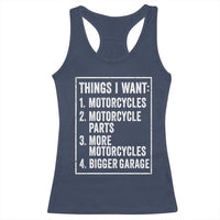Funny Motorcycle Lovers Racerback Tank Top Things I Want Vintage Garage Graphic Bikers Club