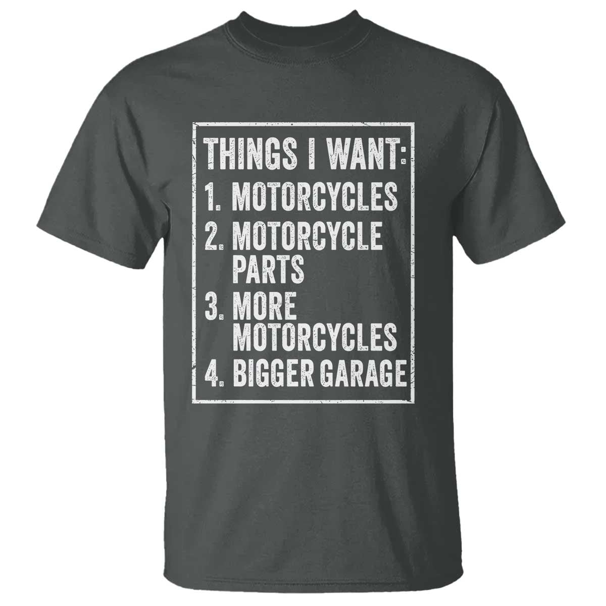 Funny Motorcycle Lovers T Shirt Things I Want Vintage Garage Graphic Bikers Club