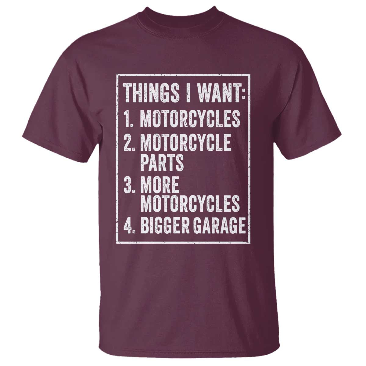 Funny Motorcycle Lovers T Shirt Things I Want Vintage Garage Graphic Bikers Club