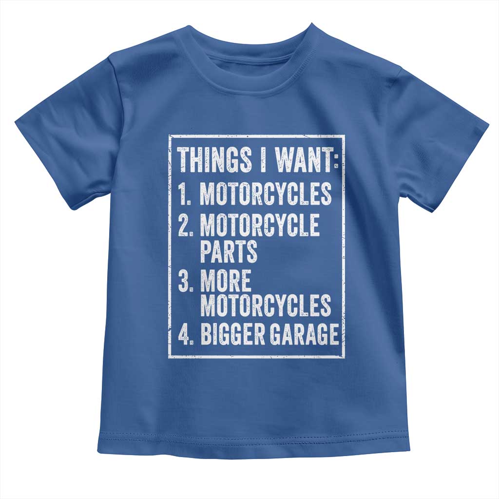 Funny Motorcycle Lovers Toddler T Shirt Things I Want Vintage Garage Graphic Bikers Club